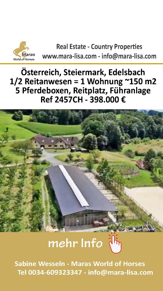 Ref2457CH Österreich, Steiermark, Edelsbach – Wohnung mit Pferdestall zu verkaufen